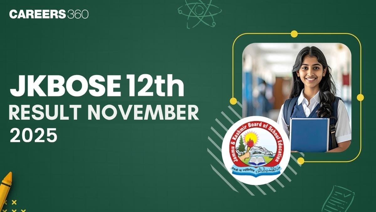 JKBOSE 12th Result November 2025, Check JK Board Class 12 Result Link @ jkbose.nic.in
